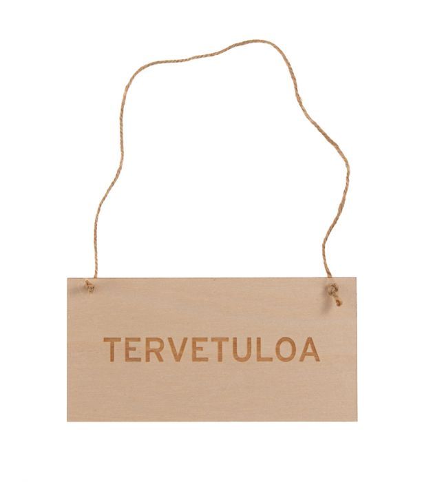 Kyltti tervetuloa
