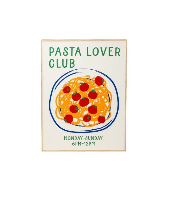 Taulu pasta lover club 30x40cm - Kuva 1