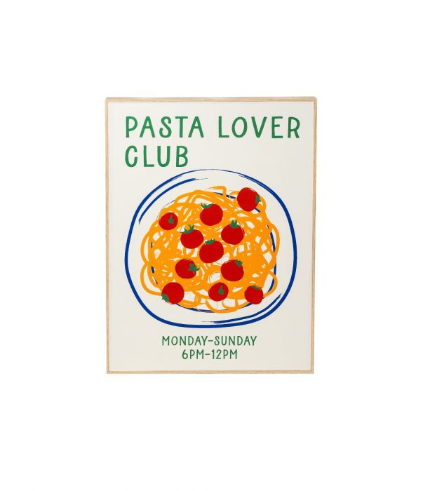 Taulu pasta lover club 30x40cm